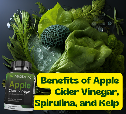 The Powerhouse Trio: Benefits of Apple Cider Vinegar, Spirulina, and Kelp