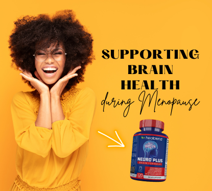 Supporting Brain Health during Menopause with Healblend Neuro Plus Brain Formula