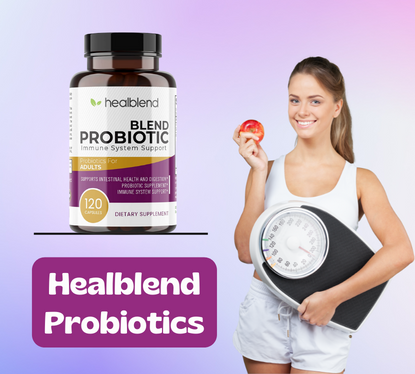 How Healblend can Probiotics be extremely beneficial to keep yourself fit and healthy?