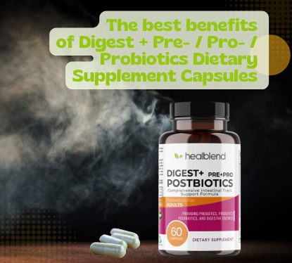 What are the best benefits of Digest + Pre- / Pro- / Probiotics Dietary Supplement Capsules?