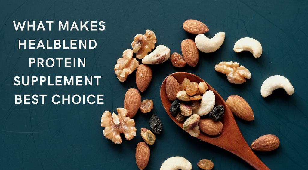 What Makes Healblend Protein Supplement Best Choice