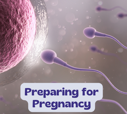 Preparing for Pregnancy: Nutritional Steps to Enhance Fertility