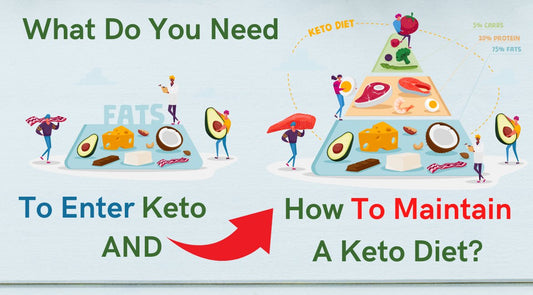 What Do You Need To Enter Keto And How To Maintain A Keto Diet? - Healblend