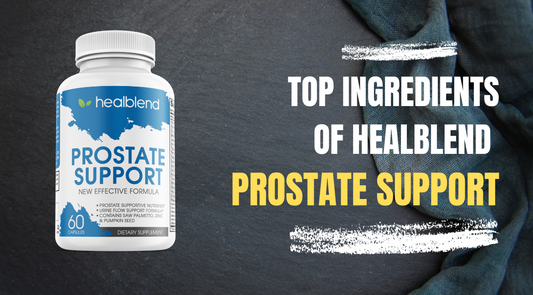 Top Ingredients of HealBlend Prostate Support