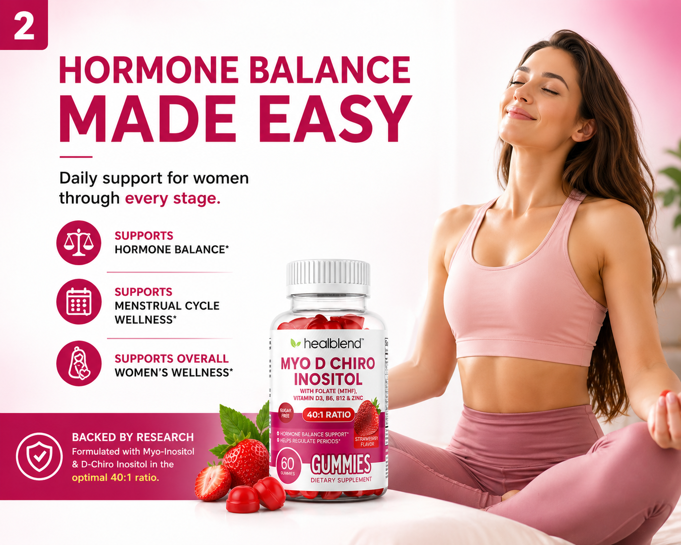 A promotional ad for Healtblend Myo D Chiro Inositol Gummies, featuring a woman in a pink sports bra and leggings sitting in a meditative pose on a bed. The ad includes text highlighting benefits for women's health and shows a bottle of the gummies alongside fresh strawberries.